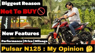 Bajaj Pulsar N125 Launched  Biggest Reason Not To Buy N125😫 [upl. by Maker]