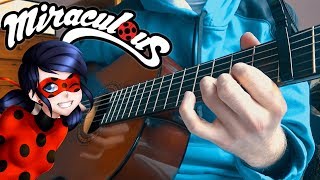 MIRACULOUS LADYBUG  Theme Song fingerstyle classical guitar cover With Tabs [upl. by Berneta251]