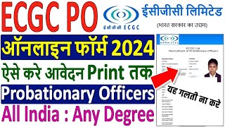 ECGC PO 2024 Notification Out  How to Fill ECGC PO Online Form 2024  ECGC PO 2024 Form Fill Up [upl. by Ally97]