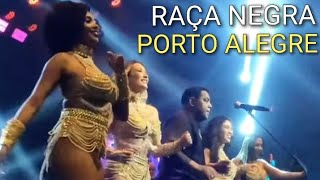 RAÇA NEGRA  MELHORES MOMENTOS EM PORTO ALEGRE [upl. by Hartwell878]