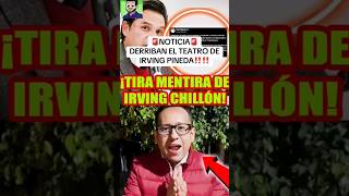 Derriban teatro de Irving Chillón ‼️‼️ EstadisticaPolitica NotitopsMx BenditasRedesSociales [upl. by Gytle]