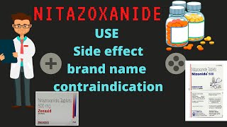 NitazoxanideNizonide 500 Tablet useside effects Safety advice [upl. by Dario]