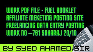 Work PDF File  Fuel BookletAffiliate Meketing Posting SiteFreelancing No –781 Saharaj 2010 [upl. by Macleod]