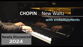 CHOPIN New Waltz with embellishments in A minor [upl. by Lyrak]