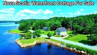 Nova Scotia Waterfront Cottage For Sale  Nova Scotia Waterfront Property For Sale  445k  ASAP [upl. by Rodrich563]