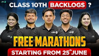 🎁 SURPRISE   Free Marathons to Cover Backlogs of Class 10th 🔥  Next Toppers [upl. by Llireva]