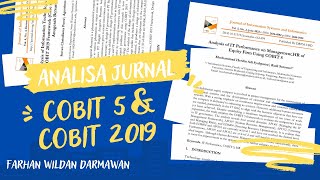 Analisa Cobit 5 dan Cobit 2019 Pada Jurnal  Tugas Audit Sistem Informasi [upl. by Primaveria]