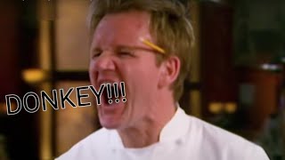 Gordon ramsay donkey compilation [upl. by Aelak643]