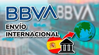 ➡️ Cómo hacer una Transferencia Internacional en BBVA Proceso y Comisiones [upl. by Hazrit213]