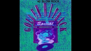 40 Slow Rock Golden Hitback Special Side A [upl. by Dnomder964]