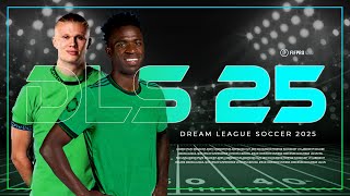 Dream league soccer 2025 DLS 2025 Official Trailer amp Release Date [upl. by Croom799]