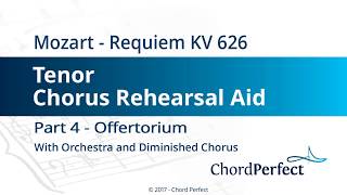 Mozarts Requiem Part 4  Offertorium  Tenor Chorus Rehearsal Aid [upl. by Raybin]