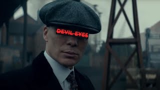 Peaky Blinders  Devil EyesEdit [upl. by Marcell279]