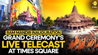 Ram Mandir consecration Grand Ayodhya ceremony to be livestreamed at Times Square  WION Originals [upl. by Claudy348]