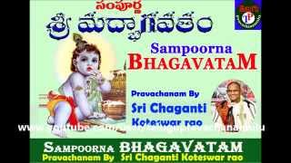 SAMPOORNA BHAGAVATAM Part3 Pravachanam BY Sri CHAGANTI KOTESWAR RAO [upl. by Thornton190]