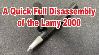 A Quick Full Disassembly of the Lamy 2000 [upl. by Valentino86]