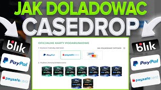 JAK DOLADOWAC CASEDROP PAYSAFECARDBLIKPAYPAL [upl. by Candice771]