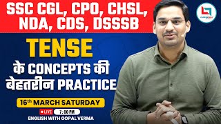 Tense के Concepts की बेहतरीन Practice Class  Tense Concept Practice Class For All Exams  Gopal Sir [upl. by Nillok]