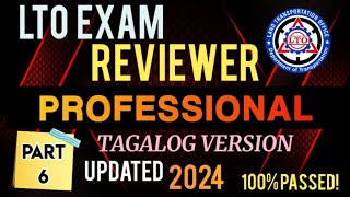 LTO EXAM REVIEWER FOR PROFESSIONAL DRIVERS LICENSE UPDATED 2024 TAGALOG VERSION PART 6 [upl. by Sairacaz]