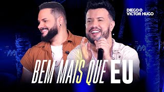 Diego e Victor Hugo  Bem Mais Que Eu Você Quer Caçar Seu Rumo Ao Vivo [upl. by Annad]