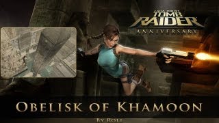 Tomb Raider Anniversary  Obelisk of Khamoon Level 10 Walkthrough [upl. by Unity]