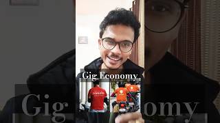 What is Gig Economy Indian Economy UPSC  Gig Workers  Part Time Jobs  Work from home Jobs India [upl. by Adia369]