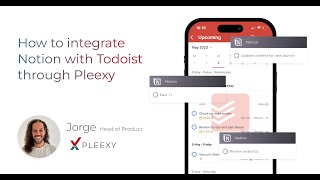 Automate Your Tasks How to integrate Notion with Todoist through Pleexy [upl. by Meeks917]