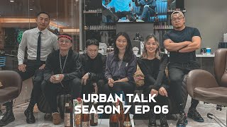 Urban talk s7 season Ep 6 [upl. by Sandstrom369]