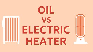 Electric Heaters vs OilFilled Heaters InDepth Comparison [upl. by Nylknarf773]