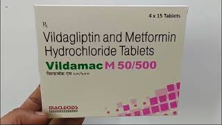 Vildamac M 50500 Tablet  Vildagliptin and Metformin Hydrochloride Tablets  Vildamac M 50500mg Ta [upl. by Blisse903]