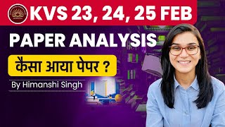 KVS PRT Paper Analysis by Himanshi Singh  KVS Pedagogy exam 23rd 24th 25th Feb 2023 [upl. by Karly]