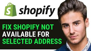 UPDATED 2024 How to Fix Shopify Shipping Not Available for Selected Address [upl. by Airtened666]