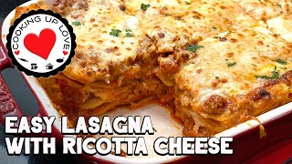 Recipe For Lasagna With Ricotta Cheese Mozzarella amp Parmesan  Easy Lasagna  Cooking Up Love [upl. by Sedruol713]