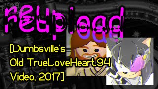 DUMBSVILLE REUPLOAD TrueLoveHeart94 Rant WORST SonAmy Fan EVER [upl. by Nitsuga]