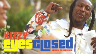 Kizzy  Eyes Closed Official Video FeelGood LA Hollywood StLouis [upl. by Robertson]