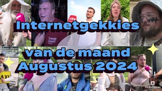 De Internetgekkies van de maand Augustus 2024 [upl. by Alberik]