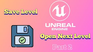 हिन्दी Save Level in Unreal Engine part2 UnrealEngine [upl. by Apthorp193]