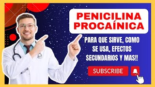 Para Qué Sirve Bencilpenicilina Procaínica Mecanismo de Acción Efectos Secundarios y Más [upl. by Candice]