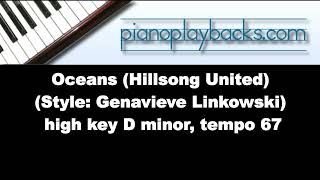 Oceans Hillsong United Cover Piano Playback Instrumental Demo high key of D minor Tempo 67 [upl. by Lirpa]