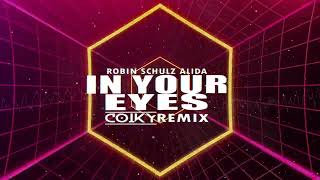 Robin Schulz feat Alida – In Your Eyes COIKY REMIX [upl. by Averyl307]