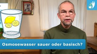 Ist Osmosewasser sauer oder basisch [upl. by Shanon]