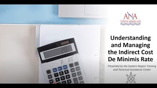 Understanding and Managing the Indirect Cost De Minimis Rate [upl. by Esilrahc]