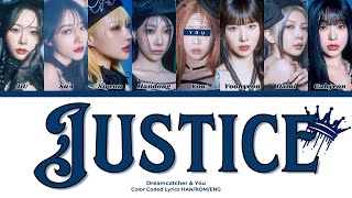 DREAMCATCHER  Justice  You as a Member  KARAOKE  8 Members Ver [upl. by Roy]