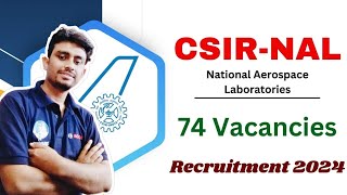 CSIR  NAL RECRUITMENT 2024  RS 45000MONTH  WITHOUT GATE  APPLY NOW [upl. by Ot]