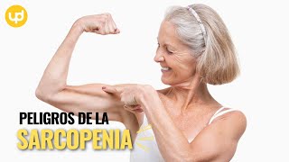 Peligros de la SARCOPENIA [upl. by Euhc460]