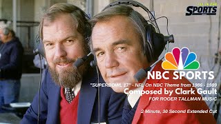 NBC Sports SUPERBOWL 17 NFL on NBC Theme 19861989  2 MIN 30 SEC Extended Cut [upl. by Doownelg809]