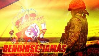 Ejército Español • Rendirse Jamás  Spanish Military Motivation [upl. by Nibaj]