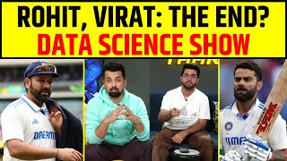 🔴Data Science Show Are we seeing the End of Rohit Sharma amp Virat Kohli [upl. by Ynnos849]