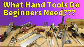 Hand Tools For Beginners Woodworking  What you NEED [upl. by Gauntlett438]