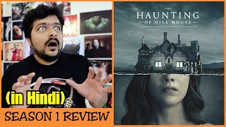 The Haunting of Hill House  Season 1 Review [upl. by Naejarual]